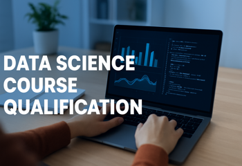 Data Science Course Qualification