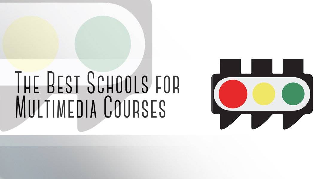 best school for multimedia courses