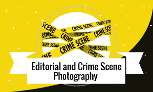Adv. Certification Course in Editorial and Crime Scene Photography
