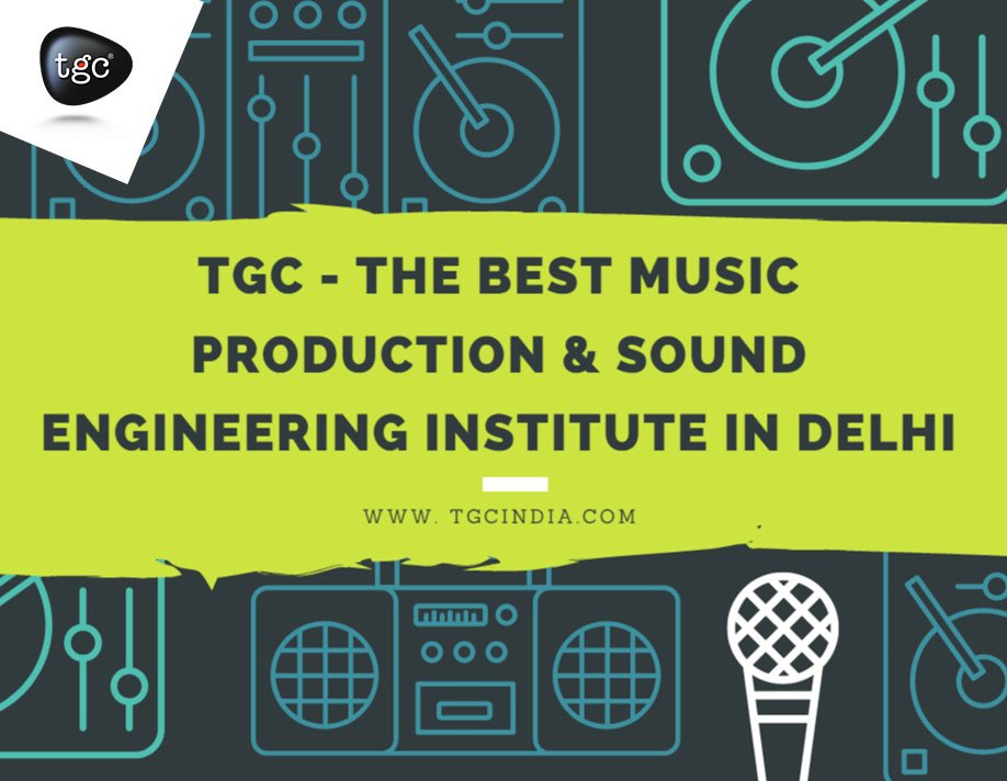 The Best Music Production & Sound Engineering Institute in Delhi