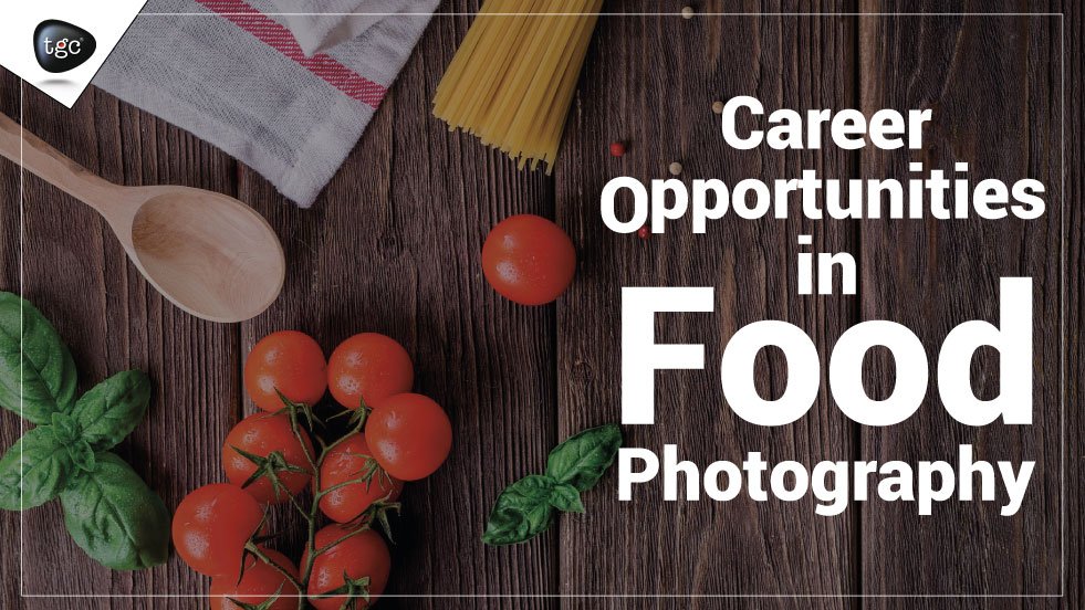 career-opportunities-in-food-photography