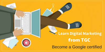 Learn Digital Marketing from TGC and become a Google certified