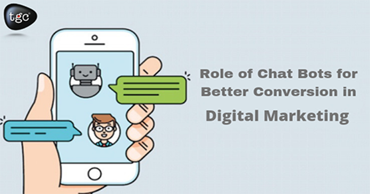 https://www.tgcindia.com/chatbots-for-better-conversion-in-digital-marketing/