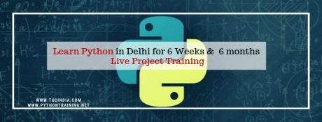 6 सप्ताह और 6 महीने के लाइव प्रोजेक्ट प्रशिक्षण के लिए दिल्ली में पायथन सीखें